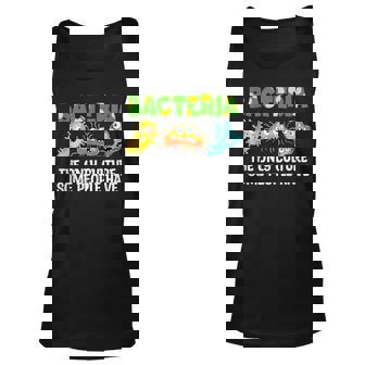 Science Funny The Only Culture Some People Have Bacteria Unisex Tank Top | Mazezy