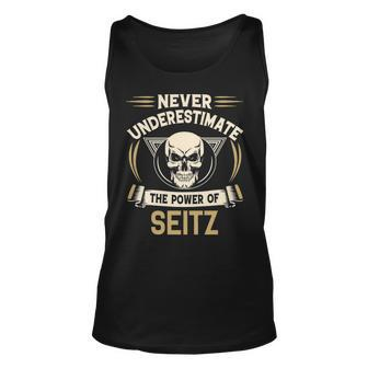 Seitz Name Gift Never Underestimate The Power Of Seitz Unisex Tank Top - Seseable