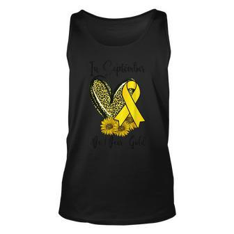 In September We Wear Gold Childhood Cancer Awareness Ribbon Tank Top | Mazezy