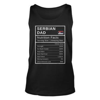 Serbian Dad Nutrition Facts Fathers Day Hero Gift Unisex Tank Top | Mazezy