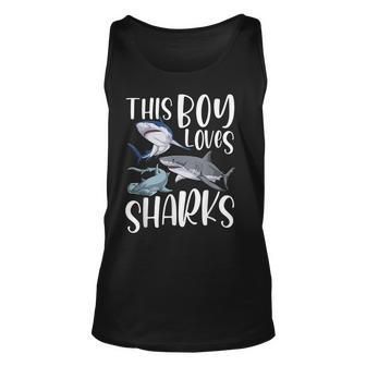 Shark Lover This Boy Loves Sharks Unisex Tank Top - Seseable