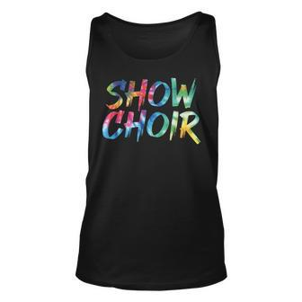 Show Choir Tie Dye Awesome Vintage Inspired Streetwear Tank Top | Mazezy