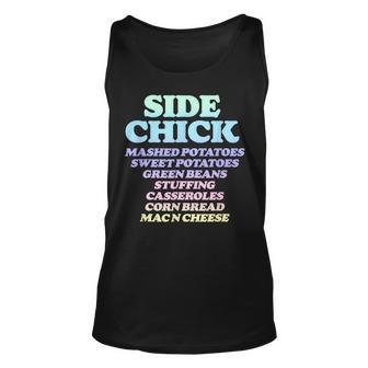 Side Chick Thanksgiving Funny Retro Food Dishes Mac Cheese Unisex Tank Top | Mazezy