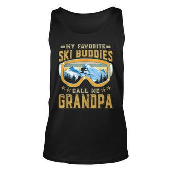 Skiing My Favorite Ski Buddies Call Me Grandpa Unisex Tank Top | Mazezy