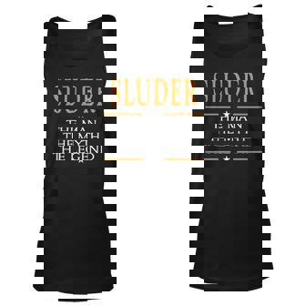 Sluder Name Gift Sluder The Man The Myth The Legend V2 Unisex Tank Top - Seseable