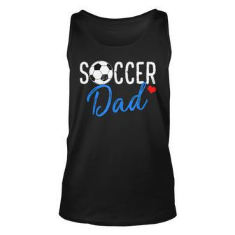 Soccer Dad Funny Sports Dad Fathers Day Unisex Tank Top | Mazezy
