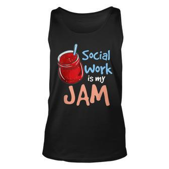Social Work Is My Jam Social Worker Tank Top - Seseable