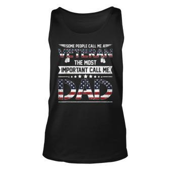 Some People Call Me A Veteran Dad Fathers Day Gifts Unisex Tank Top | Mazezy