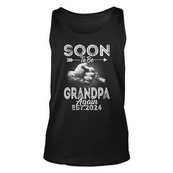 Soon To Be Grandpa Again 2024 Funny Pregnancy Announcement Unisex Tank Top | Mazezy