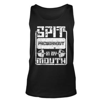 Spit Preworkout In My Mouth Funny Retro Gym Fitness Workout Unisex Tank Top | Mazezy