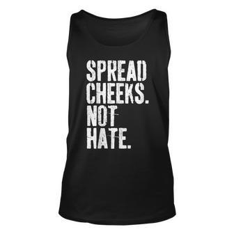 Spread Cheeks Not Hate Gym Fitness & Workout Tank Top - Seseable