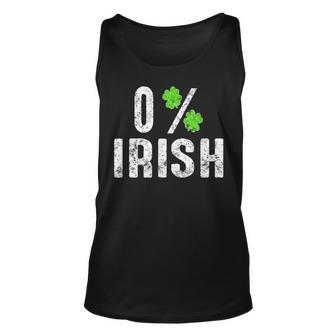 St Patricks Day Gift Shamrocks Zero Percent Irish Funny Unisex Tank Top | Mazezy