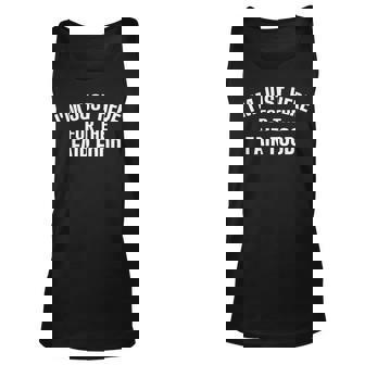 State And County Fair - Im Just Here For The Fair Food Unisex Tank Top - Thegiftio