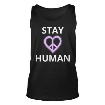 Stay Human Unisex Tank Top - Monsterry