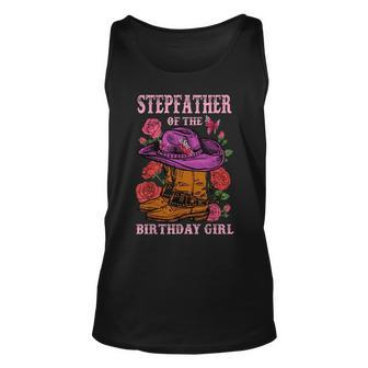Stepfather Of The Birthday Girl Pink Boots Cowgirl Matching Tank Top | Mazezy