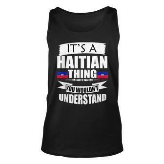 Storecastle Its A Haitian Thing Funny Gift Flag Unisex Tank Top | Mazezy