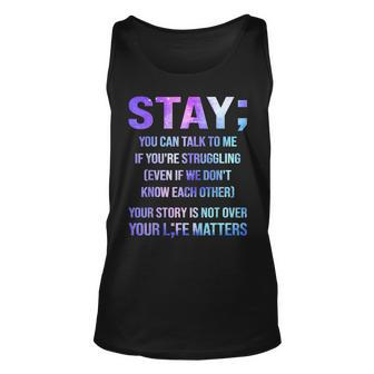 Suicide Prevention Awareness Stay Your Life Matters Unisex Tank Top - Seseable