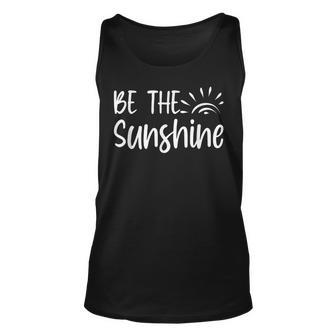 Be The Sunshine Inspirational Quote Motivation Tank Top - Monsterry UK
