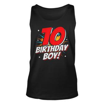 Superhero Birthday Boy Party 10 Year Old 10Th Birthday Unisex Tank Top | Mazezy