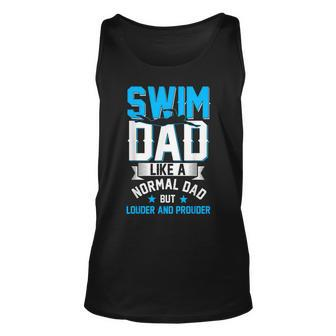 Swim Dad Like A Normal Dad But Funny Swim Dad Fathers Day Unisex Tank Top | Mazezy