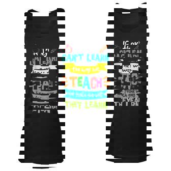 We Teach The Way They Learn Special Education Sped Tank Top - Monsterry