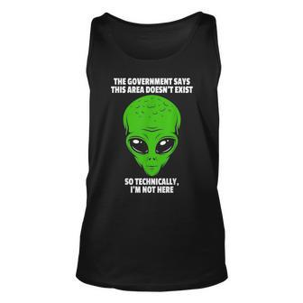 Technically Im Not Here Funny Alien Alien Funny Gifts Unisex Tank Top | Mazezy