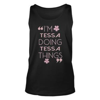 Tessa Name Gift Doing Tessa Things Unisex Tank Top - Seseable