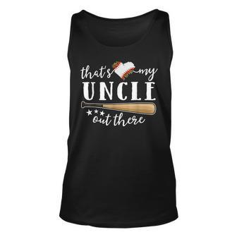 Thats My Uncle Out There Baseball Family Matching Unisex Tank Top | Mazezy