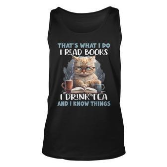 Thats What I Do I Read Books I Drink Tea Cat Reading Reading Tank Top | Mazezy