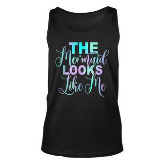 The Mermaid Looks Like Me Quote Unisex Tank Top - Thegiftio UK