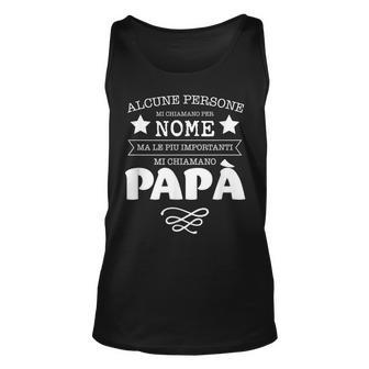The Most Important People Call Me Dad Italian Words Unisex Tank Top | Mazezy CA