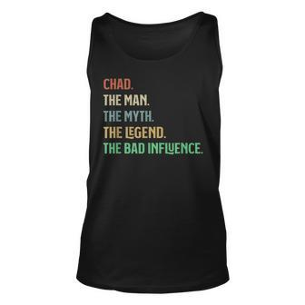 The Name Is Chad The Man Myth Legend And Bad Influence Unisex Tank Top | Mazezy AU