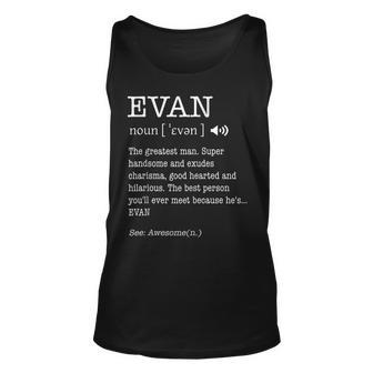 The Name Is Evan Funny Gift Adult Definition Mens Unisex Tank Top | Mazezy