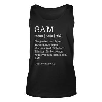 The Name Is Sam Funny Gift Adult Definition Mens Unisex Tank Top | Mazezy