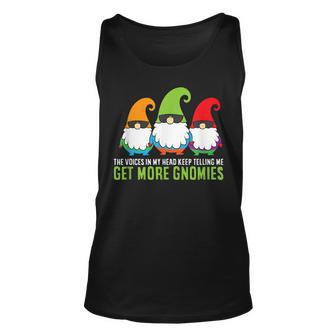 The Voices In My Head Keep Telling Me Get More Gnomes Gift For Women Unisex Tank Top - Thegiftio UK