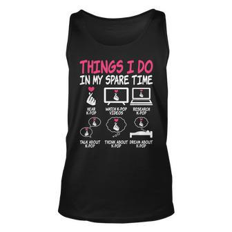 Things I Do In My Spare Time Kpop Music Anime Lover K-Pop Tank Top - Seseable