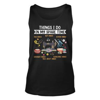 Things I Do In My Spare Time Sewing Quilting Sewer Quilting Tank Top | Mazezy