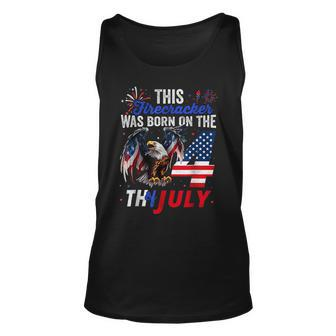 This Firecracker Was Born On The Fourth Of July Birthday Unisex Tank Top | Mazezy