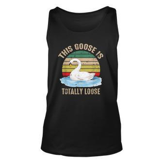 This Goose Is Totally Loose Retro Unisex Tank Top | Mazezy