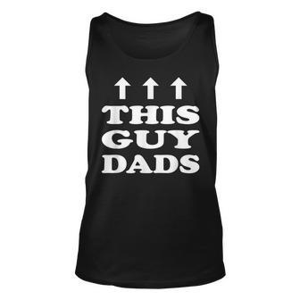 This Guy Dads Father Dad New Parent Unisex Tank Top | Mazezy