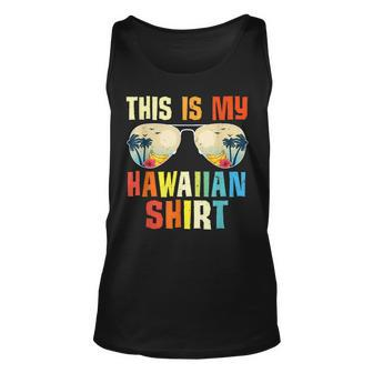 This Is My Hawaiian Tropical Summer Party Hawaii Unisex Tank Top | Mazezy