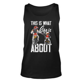 This Is What Life Is About Dad & Son Motocross Dirt Bike Unisex Tank Top | Mazezy AU