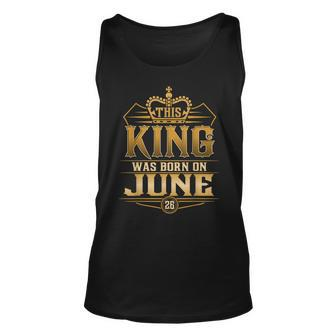 This King Was Born On June 26Th Cancer Gemini Unisex Tank Top | Mazezy