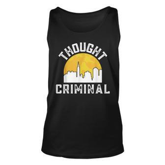 Thought Criminal Free Thinking Free Speech New Yorker Nyc Unisex Tank Top | Mazezy