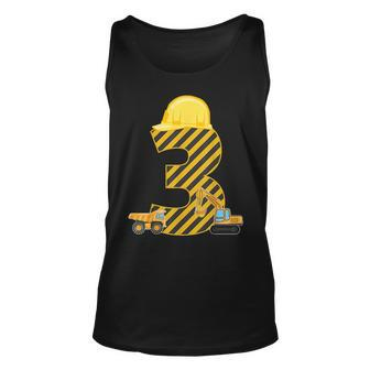 Three 3Yr 3Rd Birthday Construction Outfit Boy 3 Years Old Unisex Tank Top - Seseable