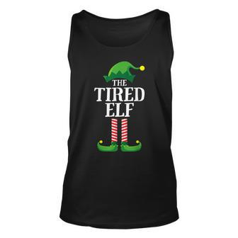 Tired Elf Matching Family Group Christmas Party Gift For Women Unisex Tank Top - Thegiftio UK