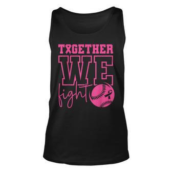 Together We Fight Softball Breast Cancer Awareness Tank Top | Mazezy