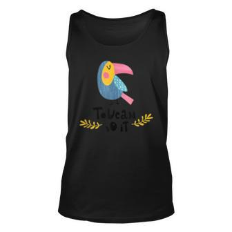 Toucan Do It - Funny Motivational Bird Pun Unisex Tank Top | Mazezy