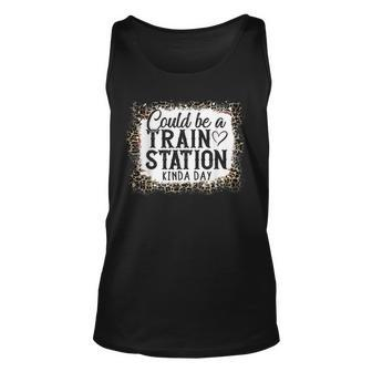 Could Be A Train Station Kinda Day Tank Top - Monsterry DE