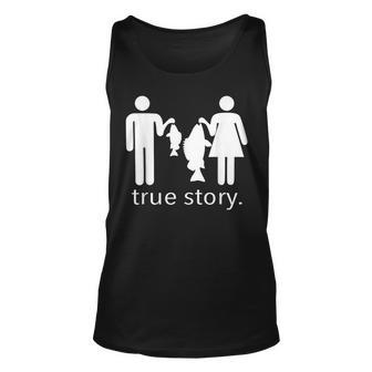 True Story Fishing Unisex Tank Top - Seseable